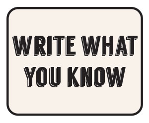 write-what-you-know