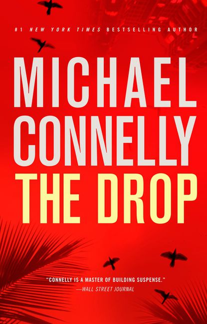 4d_10410069_0_MichaelConnelly_TheDrop